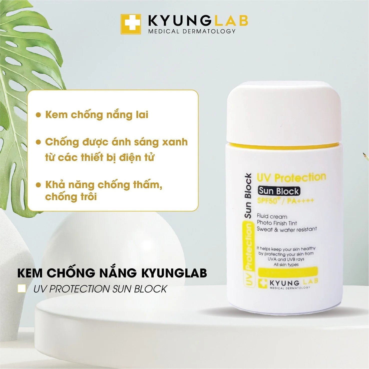 Kem Chống Nắng Kyunglab UV Protection Sun Block