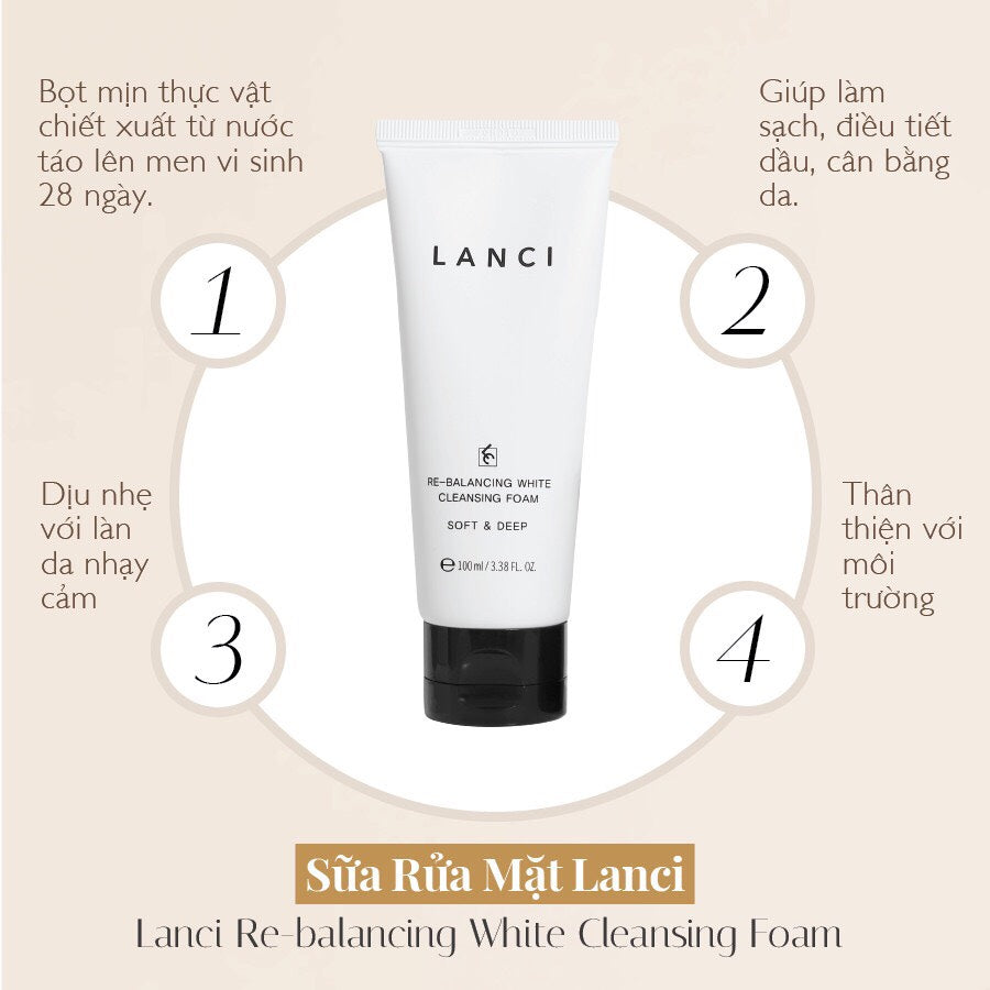 Sữa Rửa Mặt LANCI Re-Balancing White Cleansing Foam