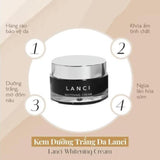 Kem Dưỡng Sáng Da Mặt Lanci Whitening Cream